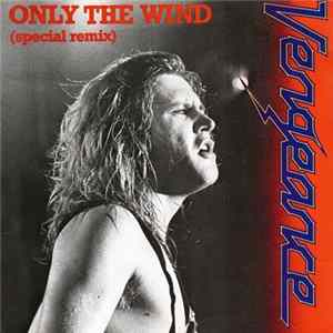 Vengeance - Only The Wind (Special Remix) FLAC