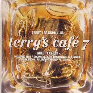Terry Lee Brown Jr. - Terry's Café 7 FLAC