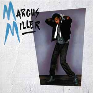 Marcus Miller - Marcus Miller FLAC