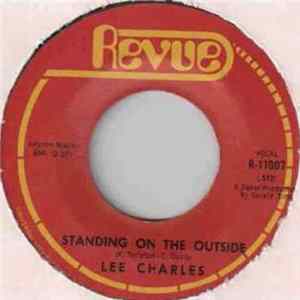 Lee Charles - Standing On The Outside / If That Ain't Loving You FLAC