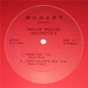 Willie Welch Orchestra - Prime Time/Count Fuller's Idea/Groove Merchants/Blues From The Big Pink Eldorado Suite FLAC