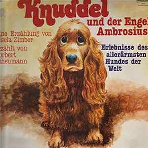 Gisela Zimber, Norbert Scheumann - Knuddel und der Engel Ambrosius FLAC
