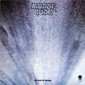 Morse Code - Je Suis Le Temps FLAC