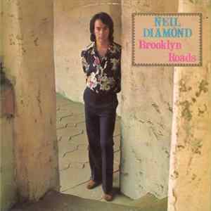 Neil Diamond - Brooklyn Roads FLAC