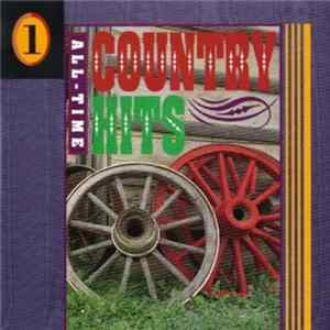 Various - All-Time Country Hits 1 FLAC