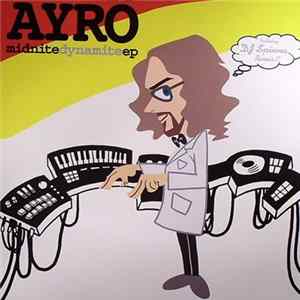 Ayro - Midnite Dynamite EP FLAC