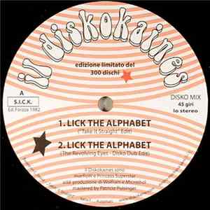 Il Diskokaines - Lick The Alphabet FLAC