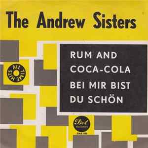 The Andrew Sisters - Rum And Coca-Cola / Bei Mir Bist Du Schön FLAC