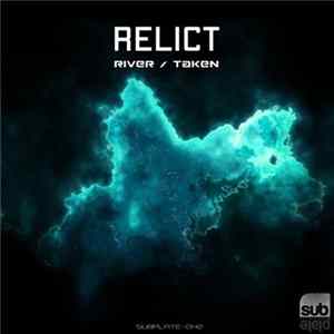 Relict - River / Taken FLAC