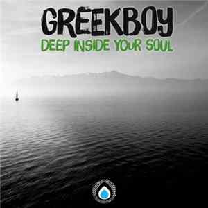 Greekboy - Deep Inside Your Soul FLAC