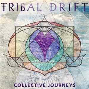 Tribal Drift - Collective Journeys FLAC