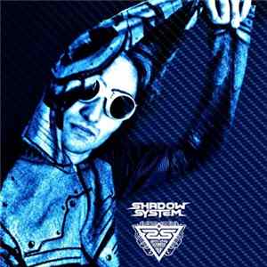 Shadow System - Coded Shame (Matrix of Shame Mix) FLAC