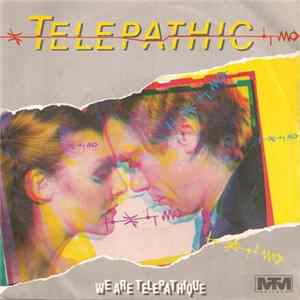 Telepathic - We Are Telepathique FLAC