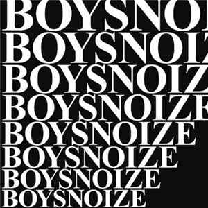 Boys Noize - Kill The Kid FLAC