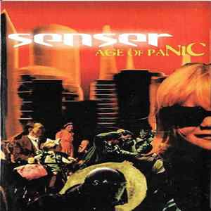 Senser - Age Of Panic FLAC