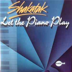 Shakatak - Let The Piano Play FLAC