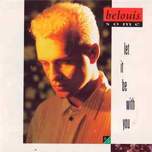 Belouis Some - Let It Be With You FLAC