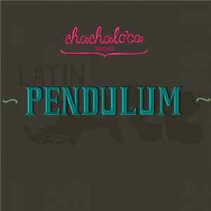 Chachaloca - Pendulum FLAC