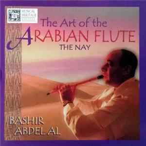 Bashir Abdel Al - The Art Of The Arabian Flute FLAC