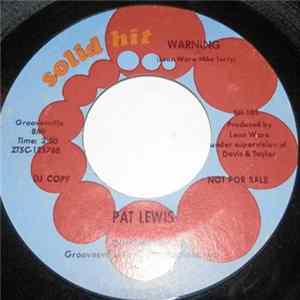 Pat Lewis - Warning / I'll Wait FLAC