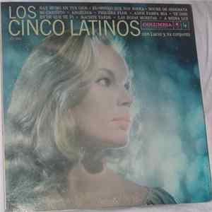 Los Cinco Latinos Con Lucio Y Su Conjunto - Los Cinco Latinos FLAC