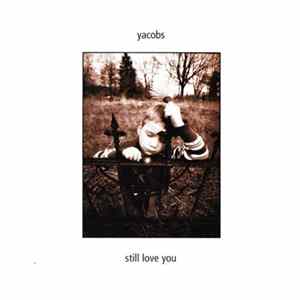 Yacobs - Still Love You FLAC