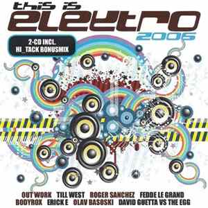 Various - This Is Electro 2006 FLAC