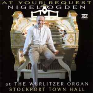 Nigel Ogden - At Your Request FLAC