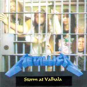 Metallica - Storm At Walhalla FLAC