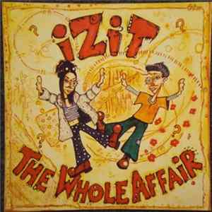 Izit - The Whole Affair FLAC