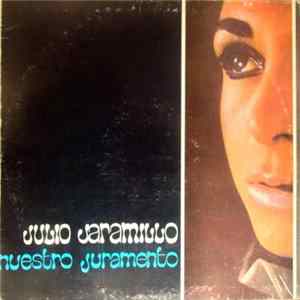 Julio Jaramillo - Nuestro Juramento FLAC