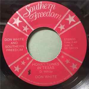Don White And Southern Freedom - Honky Tonks In Texas FLAC