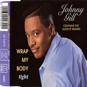 Johnny Gill - Wrap My Body Tight FLAC