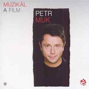Petr Muk - Muzikál A Film FLAC