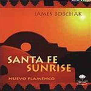 James Bobchak - Santa Fe Sunrise FLAC
