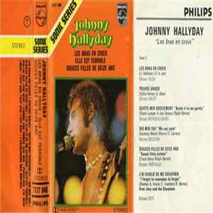 Johnny Hallyday - Les Bras En Croix FLAC