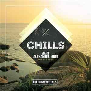 Mart , Alexander Orue - Another Party FLAC