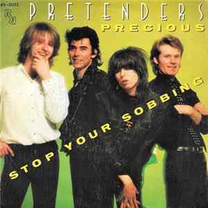 Pretenders - Precious / Stop Your Sobbing FLAC