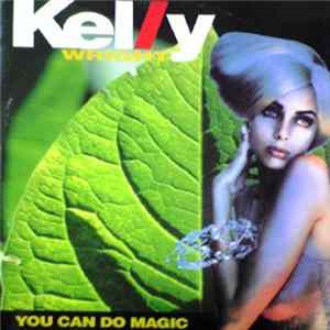 Kelly Wright - You Can Do Magic FLAC
