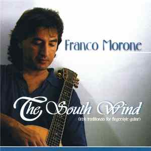 Franco Morone - The South Wind FLAC