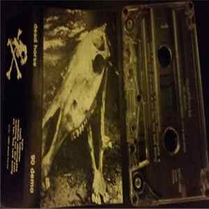 Dead Horse - 90 Demo FLAC
