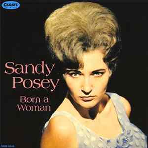 Sandy Posey - Born A Woman FLAC