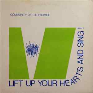 Community Of The Promise - Lift Up Your Hearts And Sing FLAC