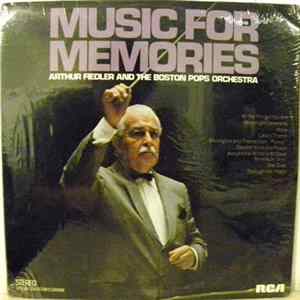 Arthur Fiedler & The Boston Pops Orchestra - Music For Memories FLAC