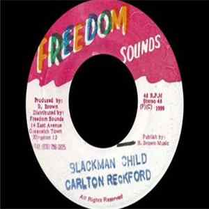Carlton Reckford - Blackman Child FLAC