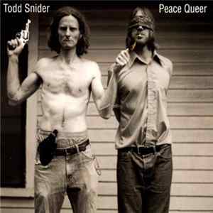 Todd Snider - Peace Queer FLAC