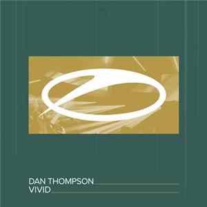 Dan Thompson - Vivid FLAC