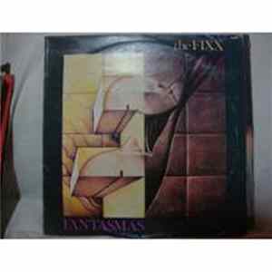 The Fixx - Fantasmas (Phantoms) FLAC