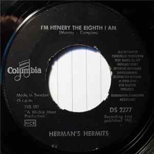 Herman's Hermits - I'm Henery The Eighth I Am FLAC