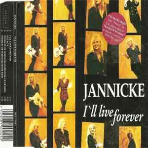 Jannicke - I'll Live Forever FLAC